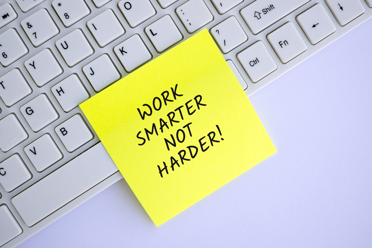 Work Smarter Not Harder Quote